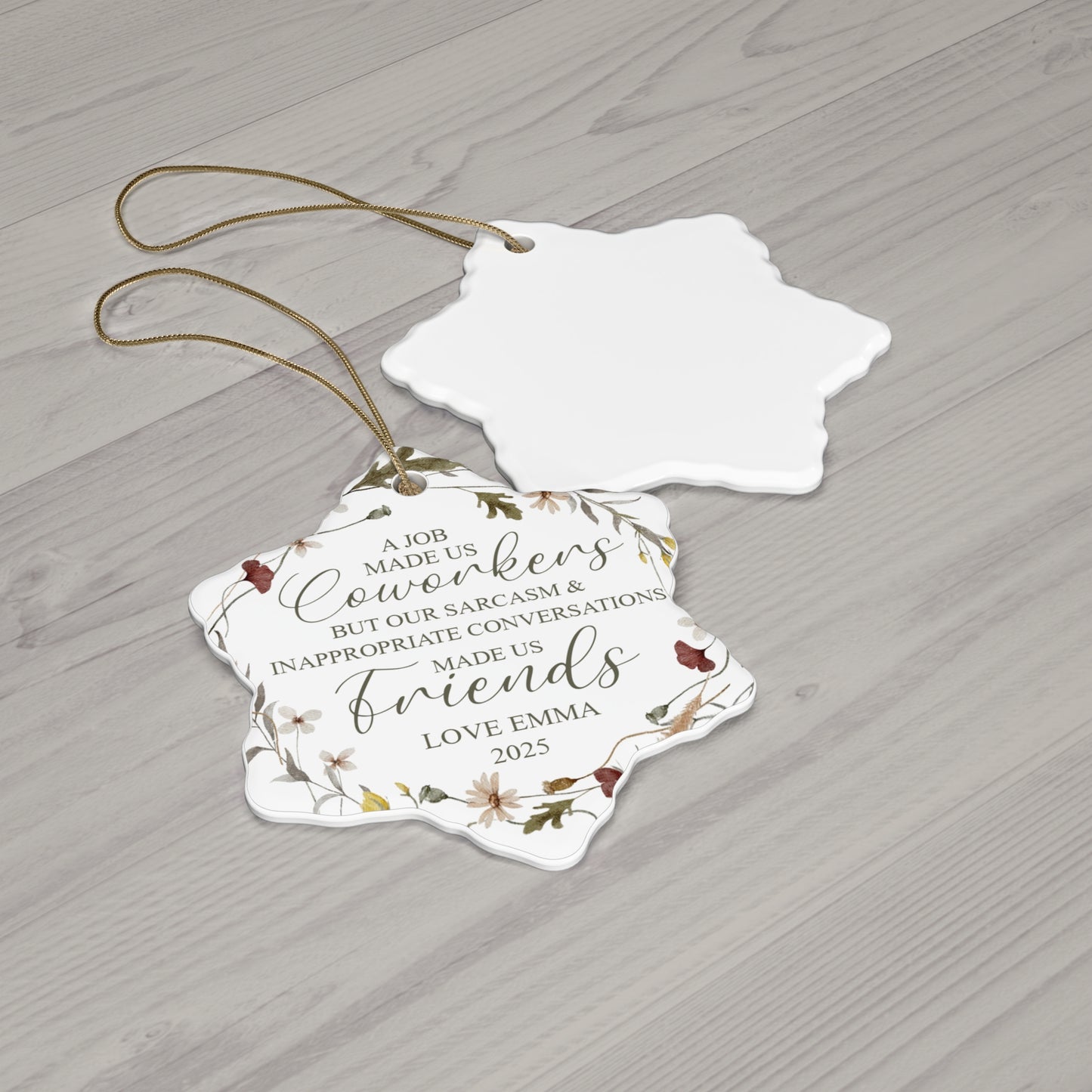 A Job Made Us Coworkers Custom Name Ceramic Ornament, Christmas Gift for Friends