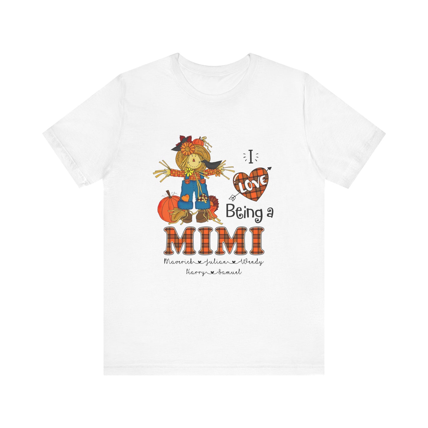I Love Being a Grandma Tee, Mimi Personalised Kid's Name T-shirt - Custom Fall T-Shirt, Gift for Grandmothers, Family Gatherings, Autumn Celebrations, Scarecrow Design