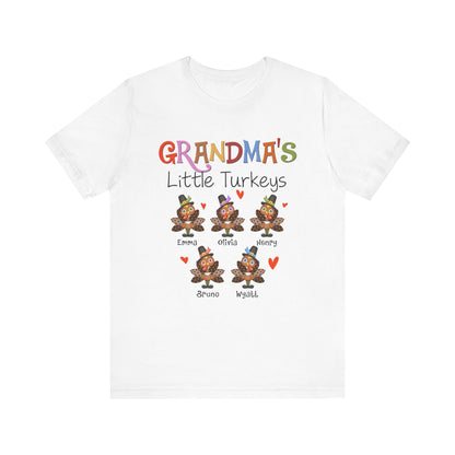 Grandma's Little Turkeys Custom Tee - Family Thanksgiving Shirt, Cute Holiday Apparel, Personalized Gift for Mom & Grandma