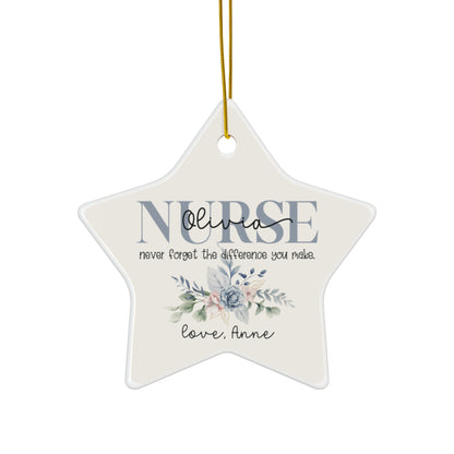 Never Forget The Difference You Made Custom Name Nurse Ceramic Ornament - Star Shape Ornament with Floral Design