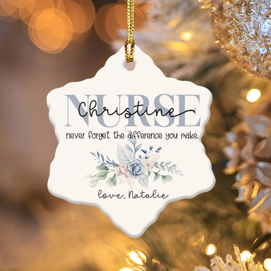 Never Forget The Difference You Made Custom Name Nurse Ceramic Ornament - Star Shape Ornament with Floral Design